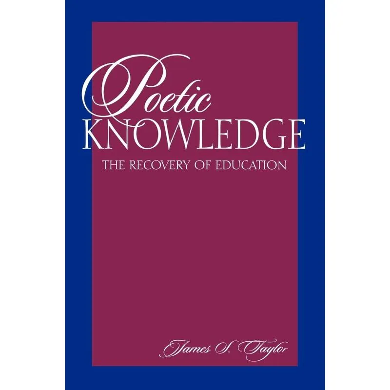 Poetic Knowledge