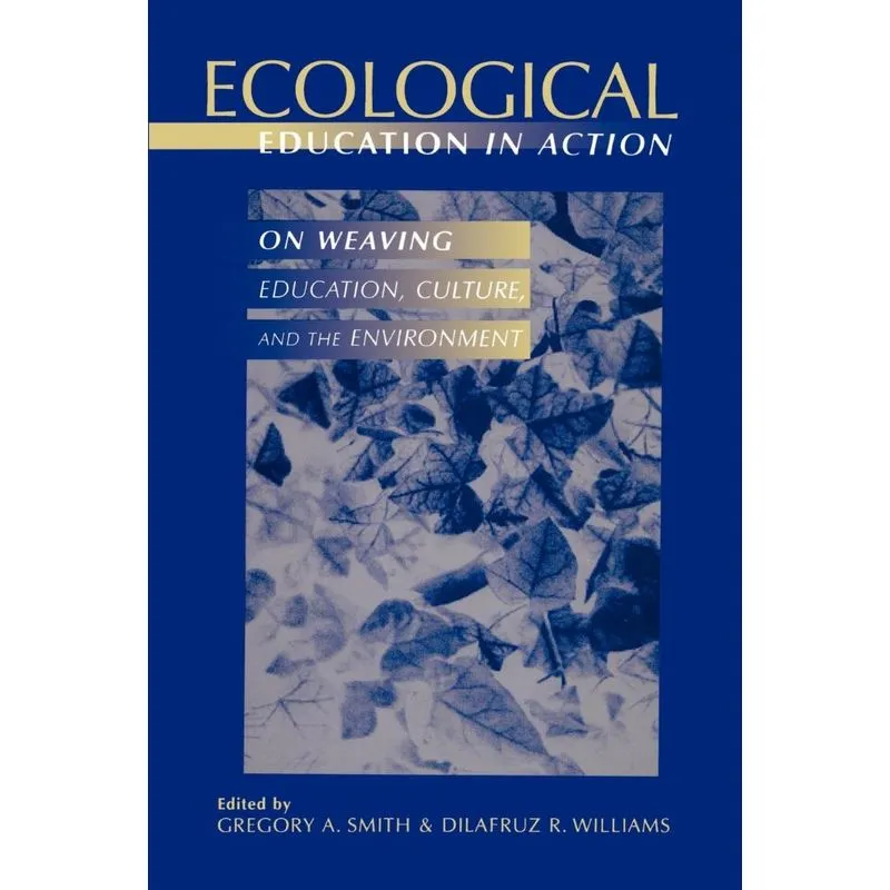 Ecological Education in Action