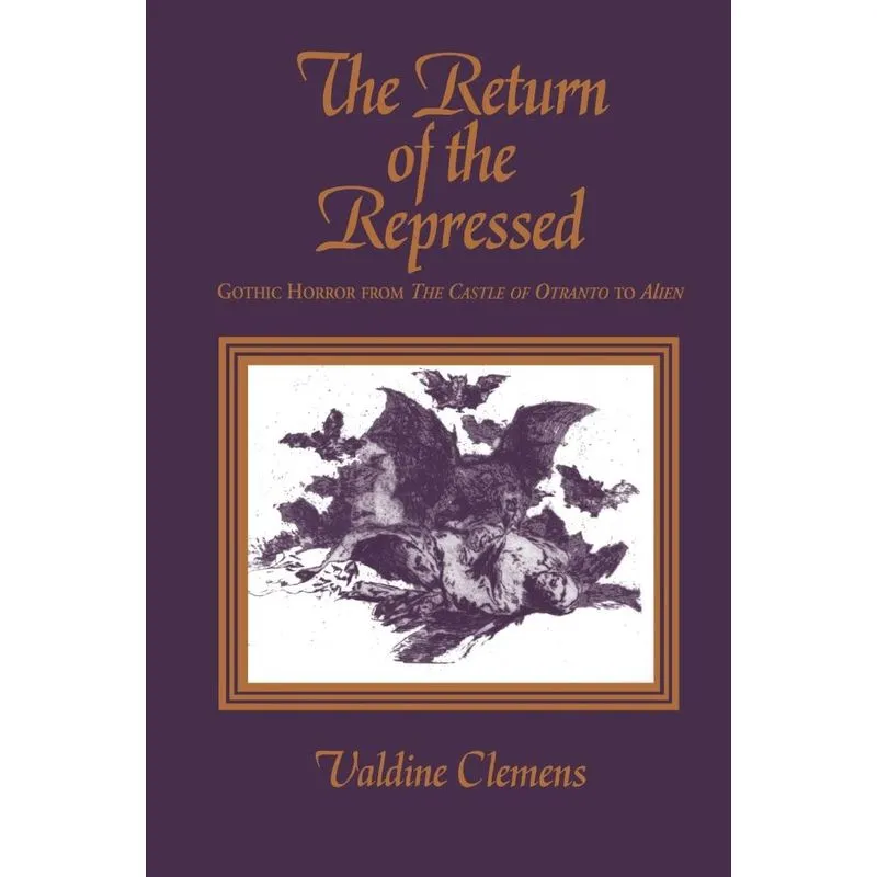 The Return of the Repressed