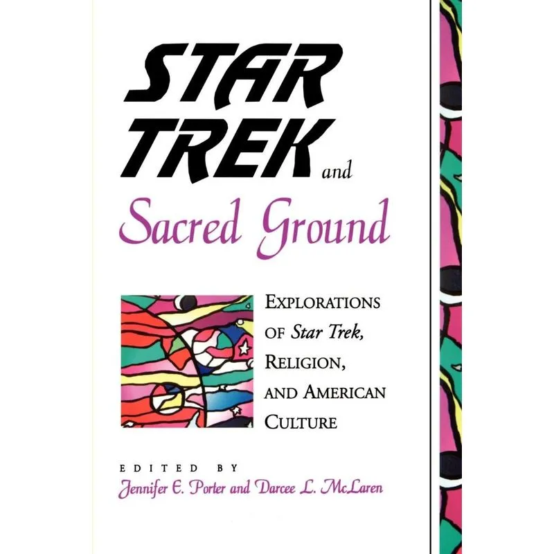 Star Trek and Sacred Ground
