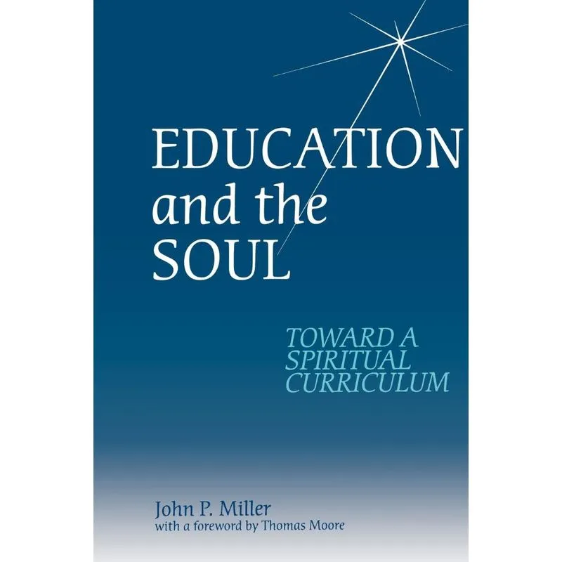 Education and the Soul