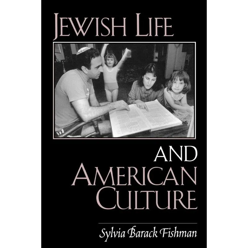 Jewish Life and American Culture