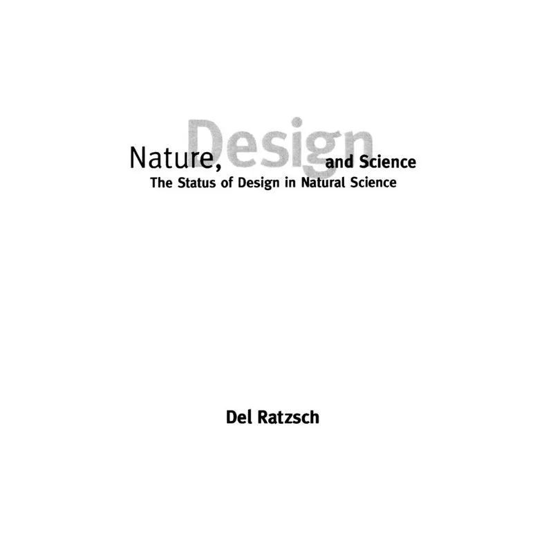 Nature, Design, and Science
