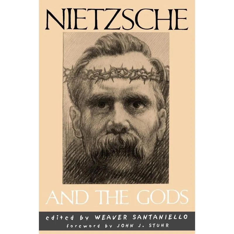 Nietzsche and the Gods