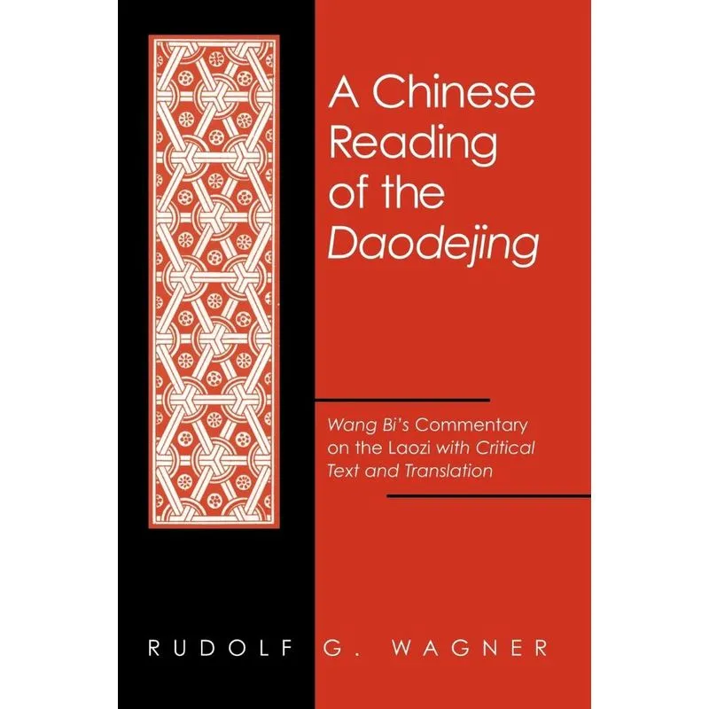 A Chinese Reading of the Daodejing