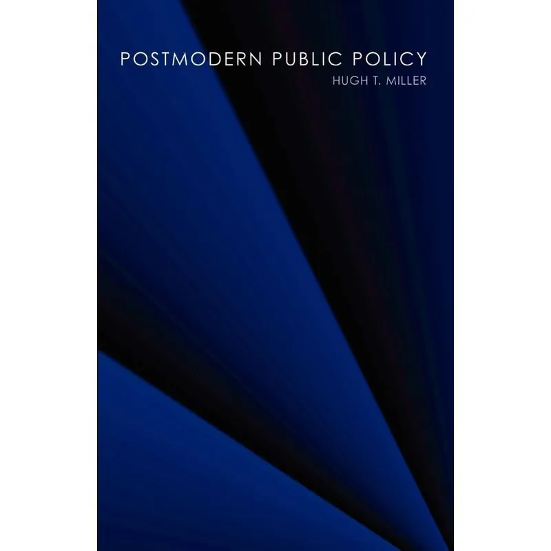 Postmodern Public Policy