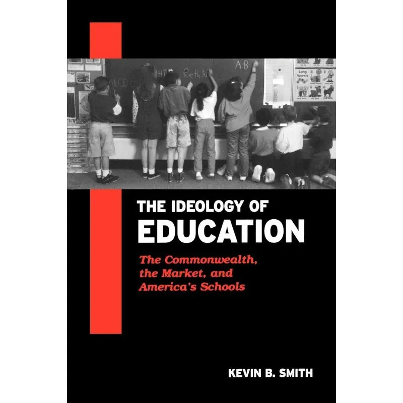The Ideology of Education