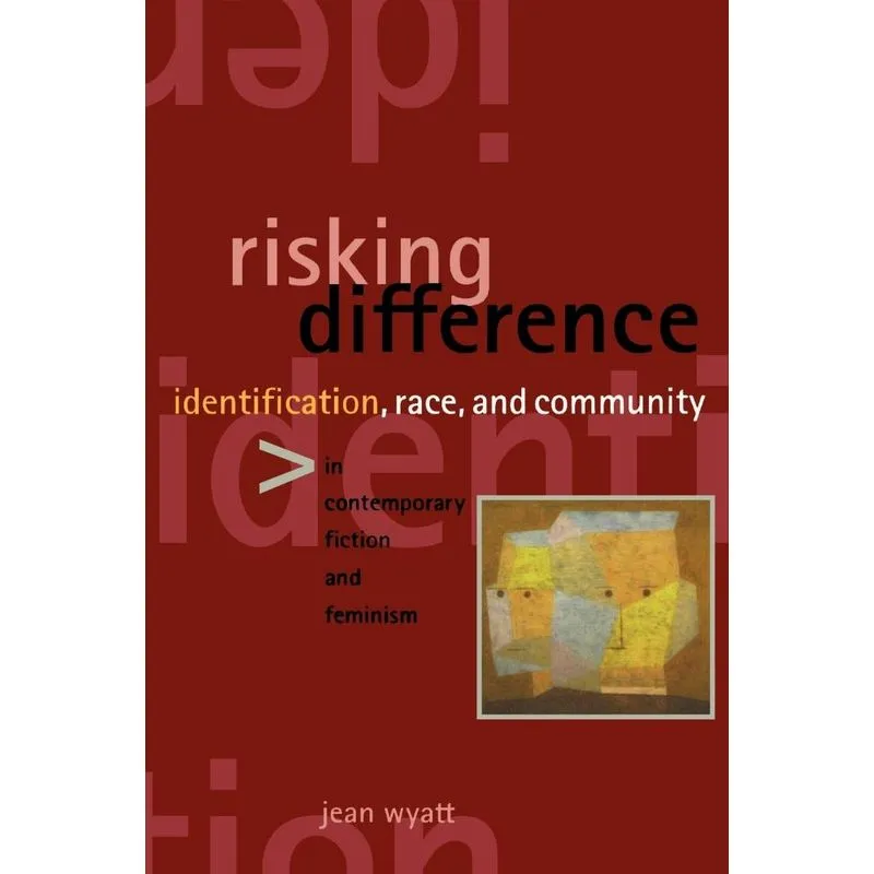 Risking Difference