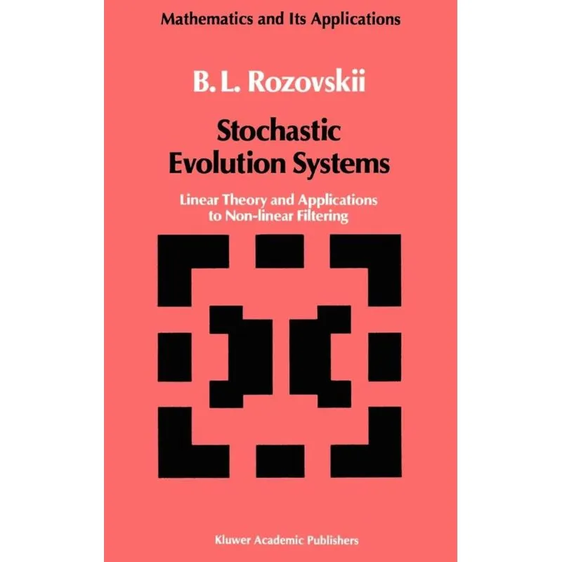 Stochastic Evolution Systems