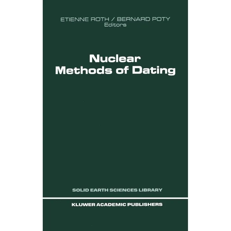 Nuclear Methods of Dating