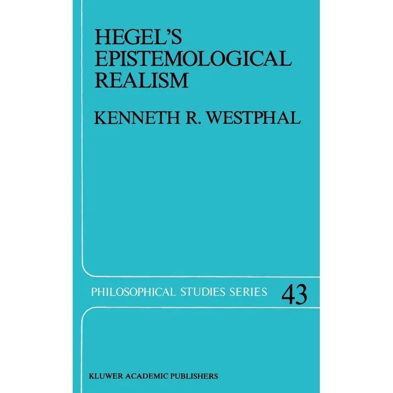 Hegels Epistemological Realism