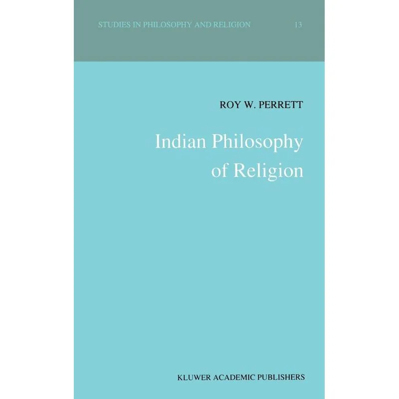 Indian Philosophy of Religion