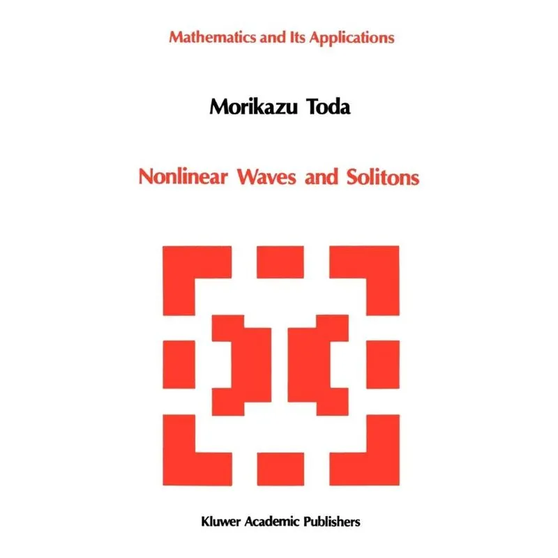 Nonlinear Waves and Solitons