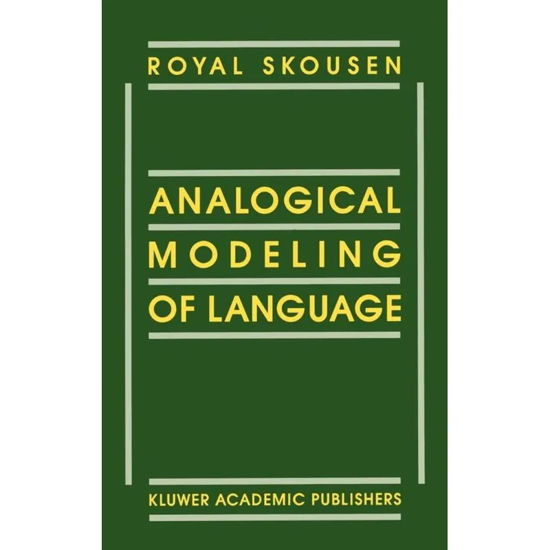 Analogical Modeling of Language