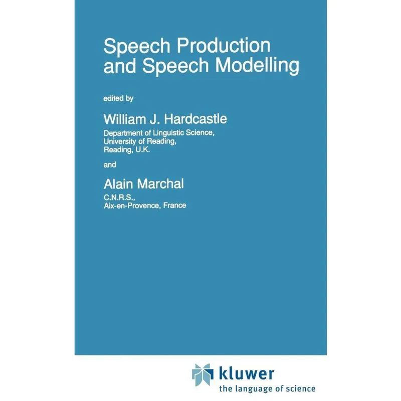 Speech Production and Speech Modelling