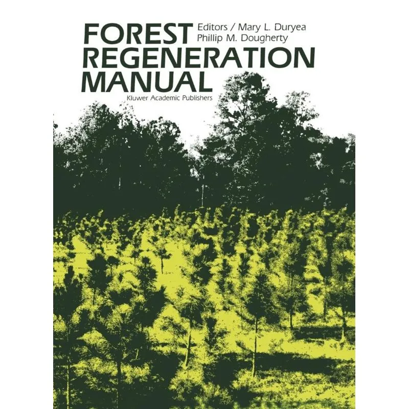 Forest Regeneration Manual