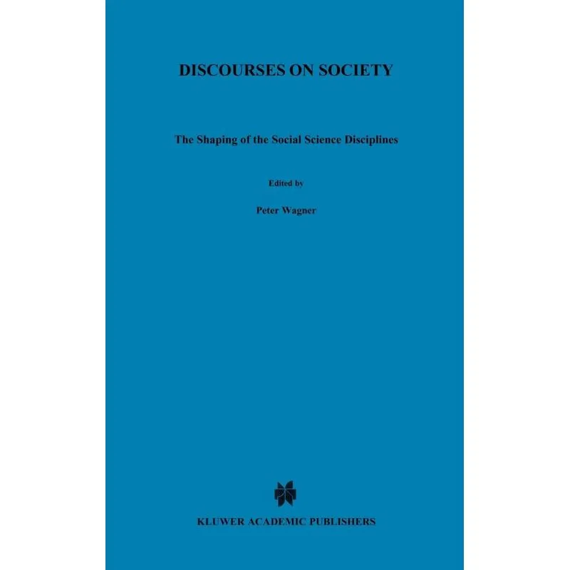 Discourses on Society