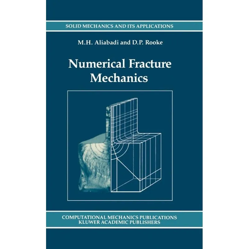 Numerical Fracture Mechanics