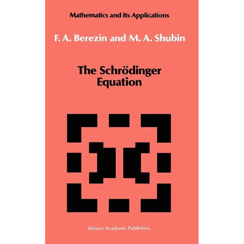 The Schrödinger Equation