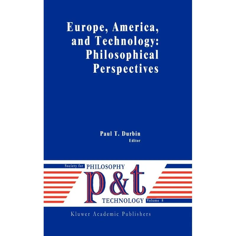 Europe, America, and Technology