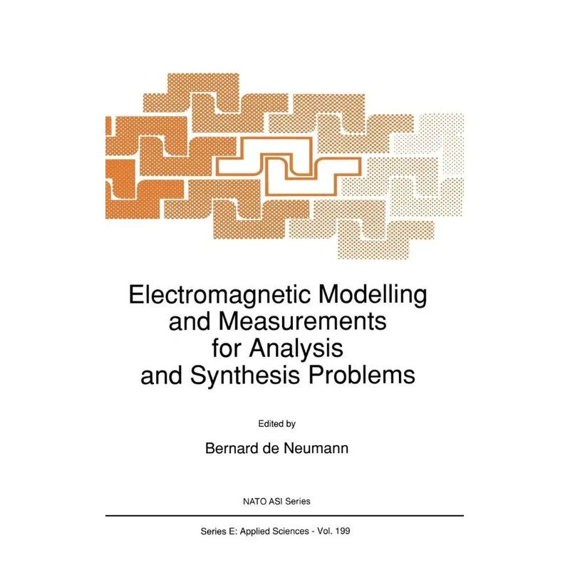 Electromagnetic Modelling and Measurements for Analysis and