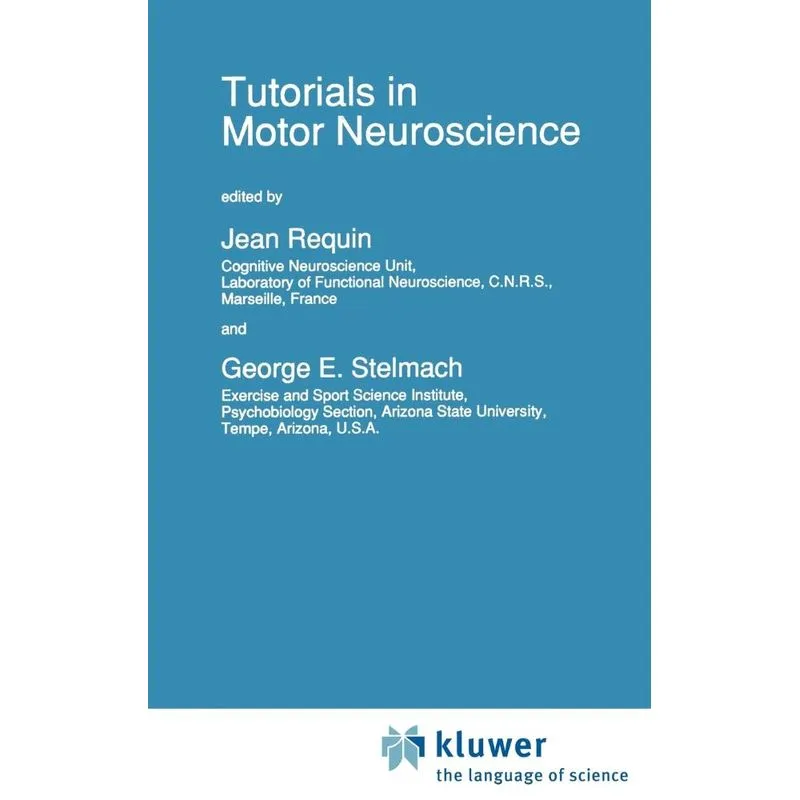 Tutorials in Motor Neuroscience