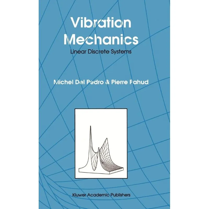 Vibration Mechanics