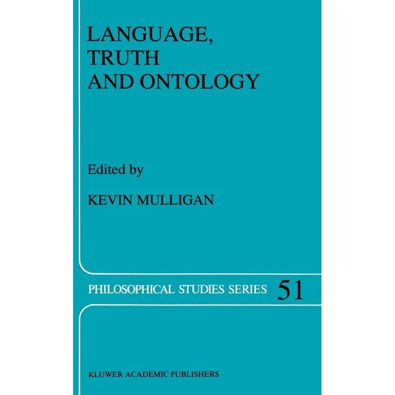 Language, Truth and Ontology