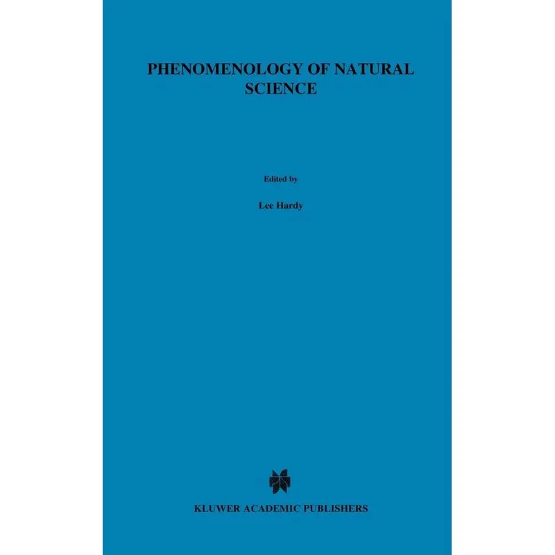 Phenomenology of Natural Science