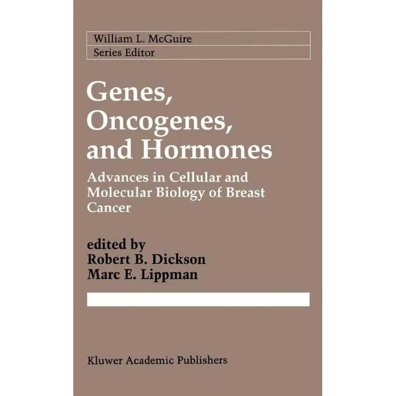 Genes, Oncogenes, and Hormones
