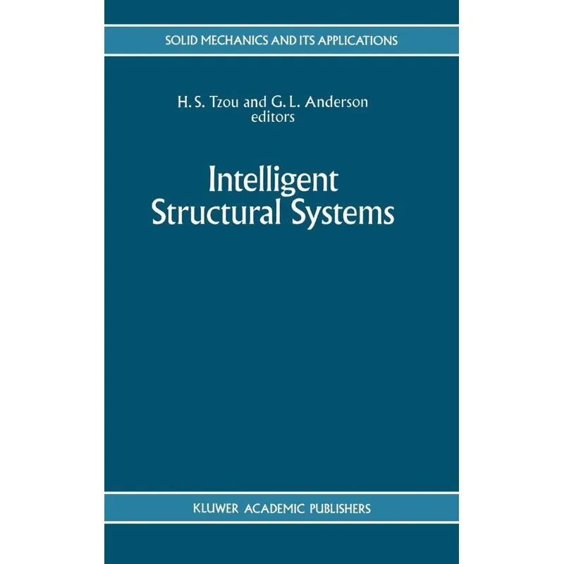 Intelligent Structural Systems