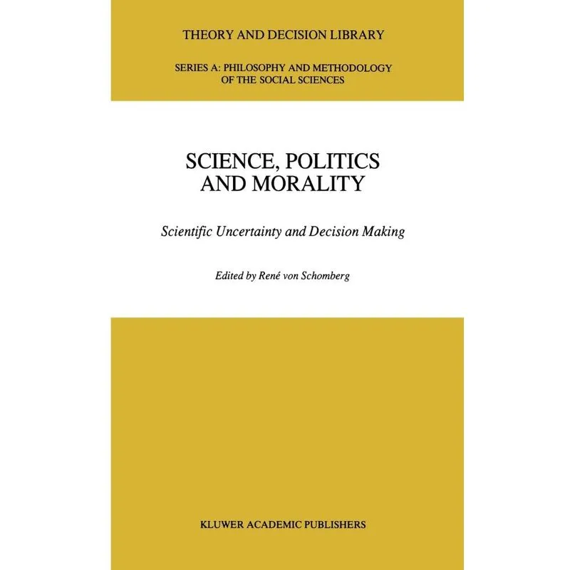 Science, Politics and Morality