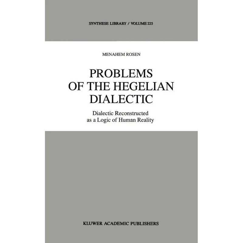 Problems of the Hegelian Dialectic