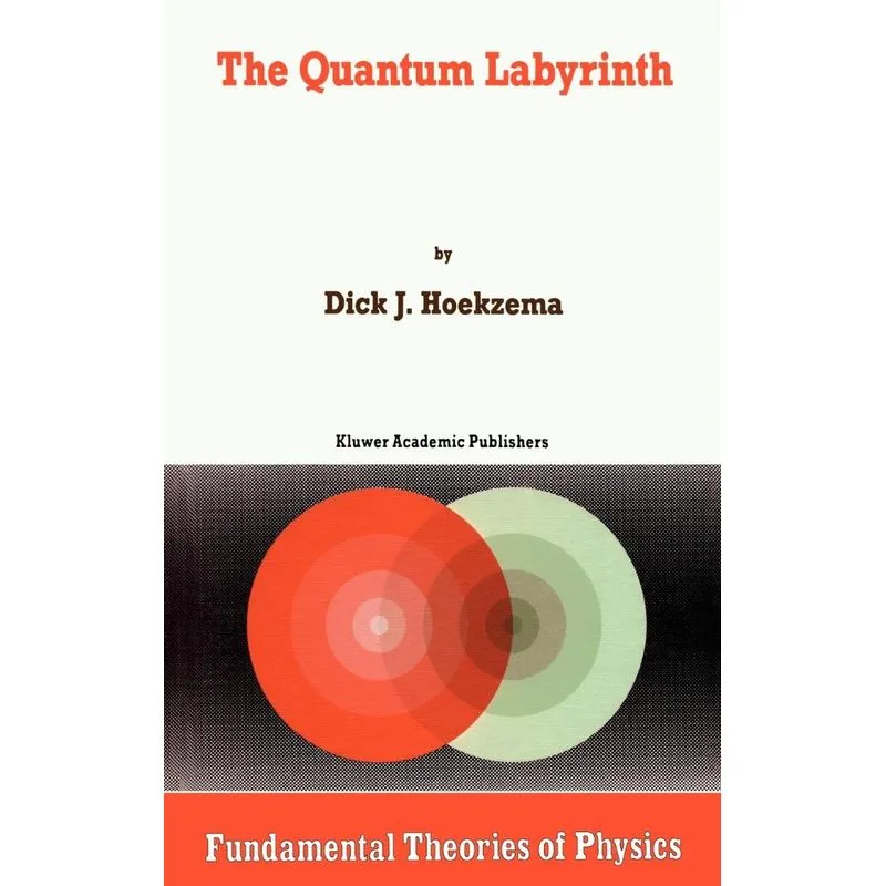 The Quantum Labyrinth