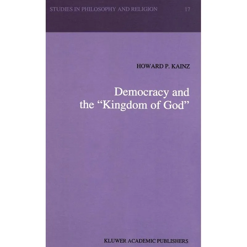 Democracy and the Kingdom of God