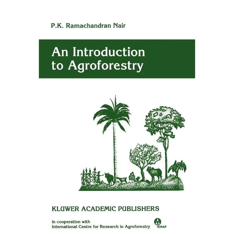 An Introduction to Agroforestry