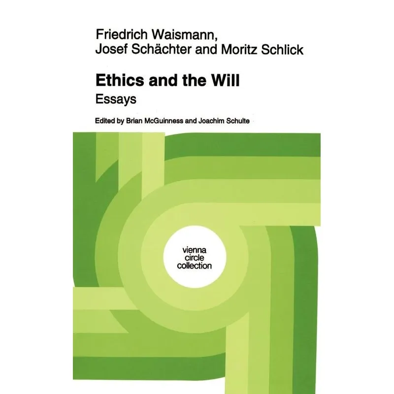 Ethics and the Will