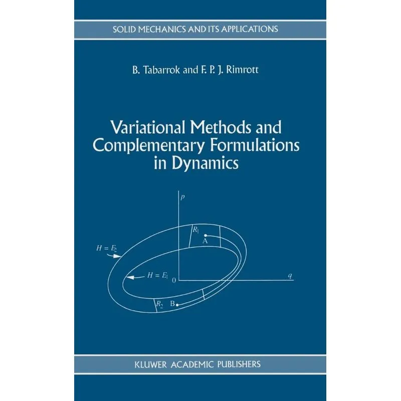 Variational Methods and Complementary Formulations in Dynam