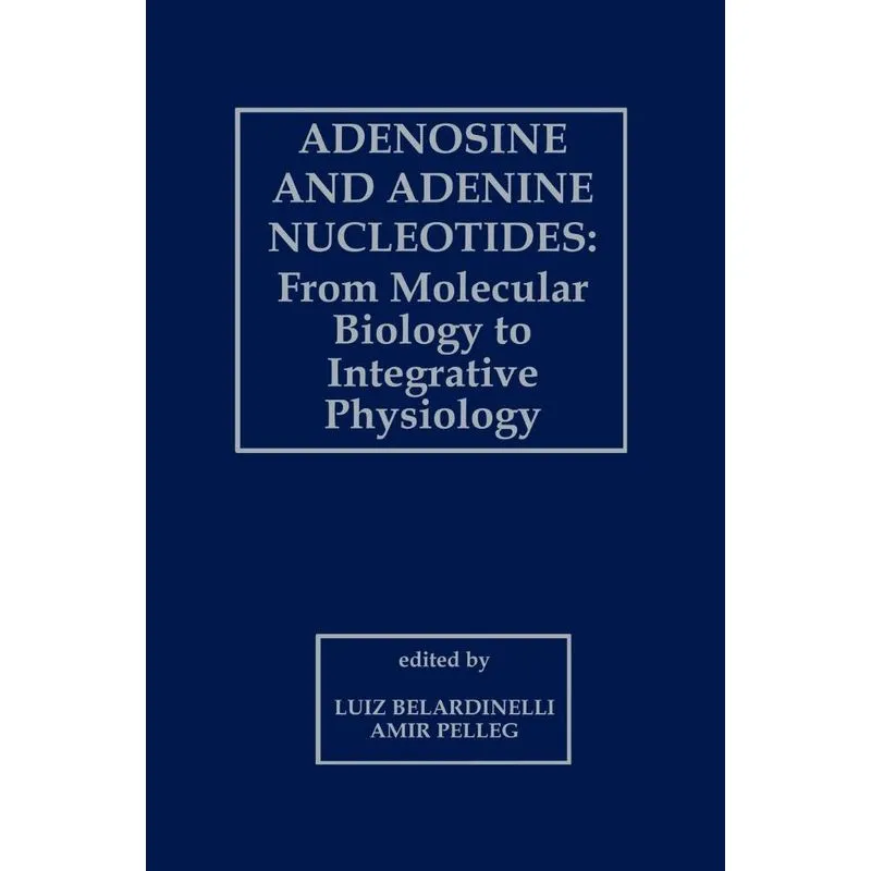 Adenosine and Adenine Nucleotides