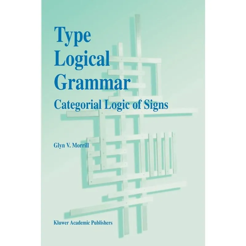 Type Logical Grammar