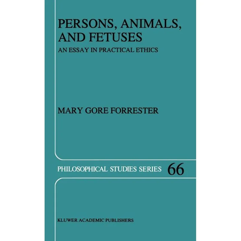 Persons, Animals, and Fetuses