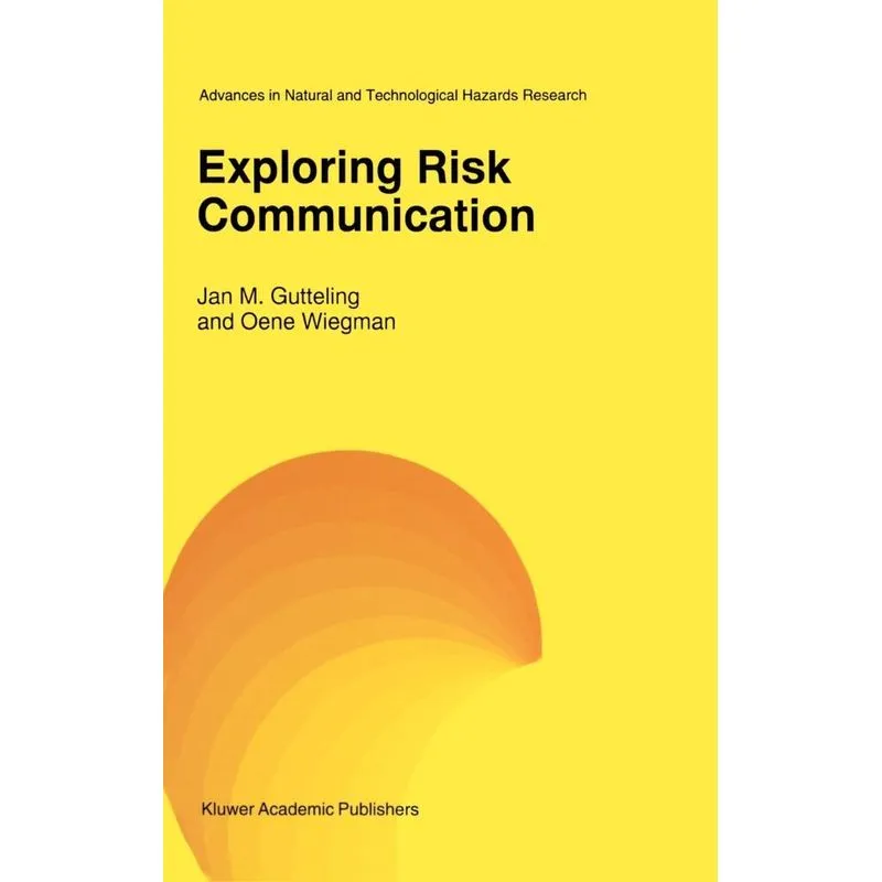 Exploring Risk Communication