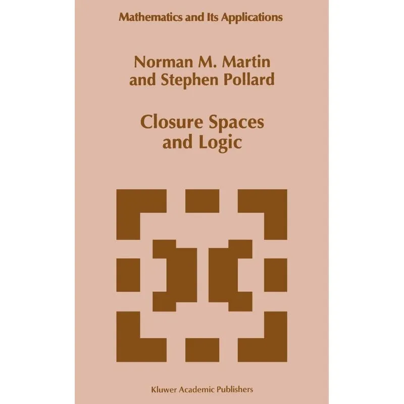 Closure Spaces and Logic
