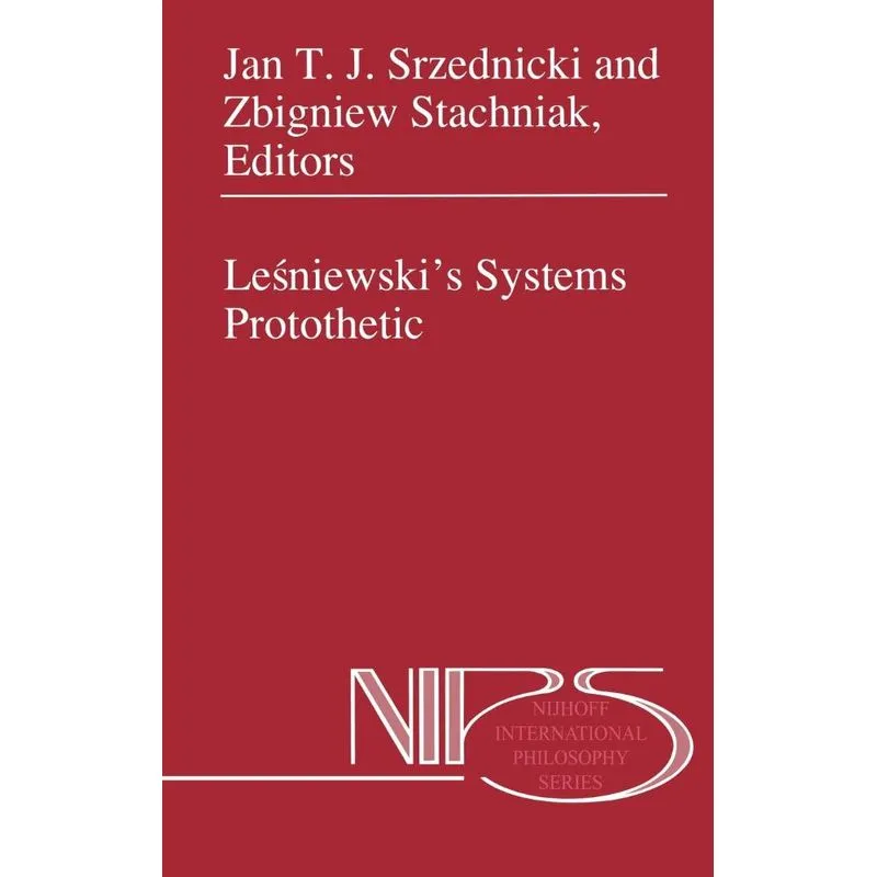 Lesniewskis Systems Protothetic