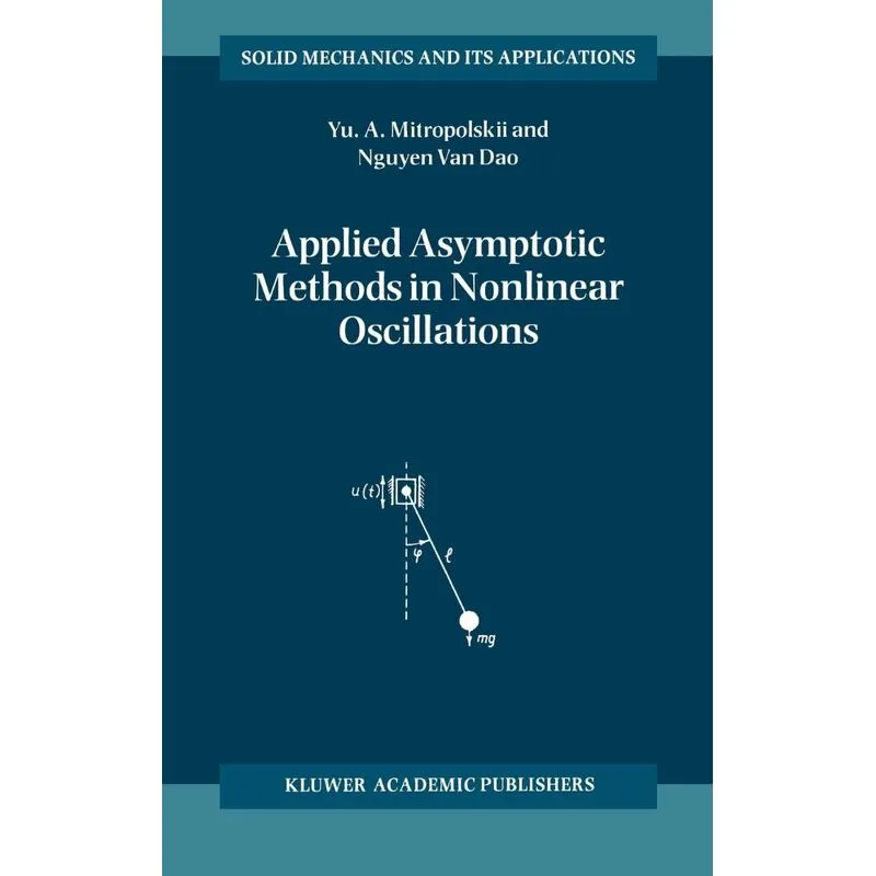 Applied Asymptotic Methods in Nonlinear Oscillations
