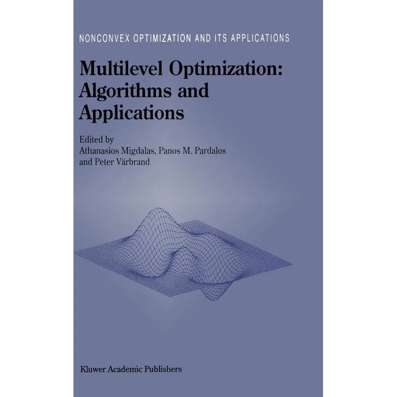 Multilevel Optimization
