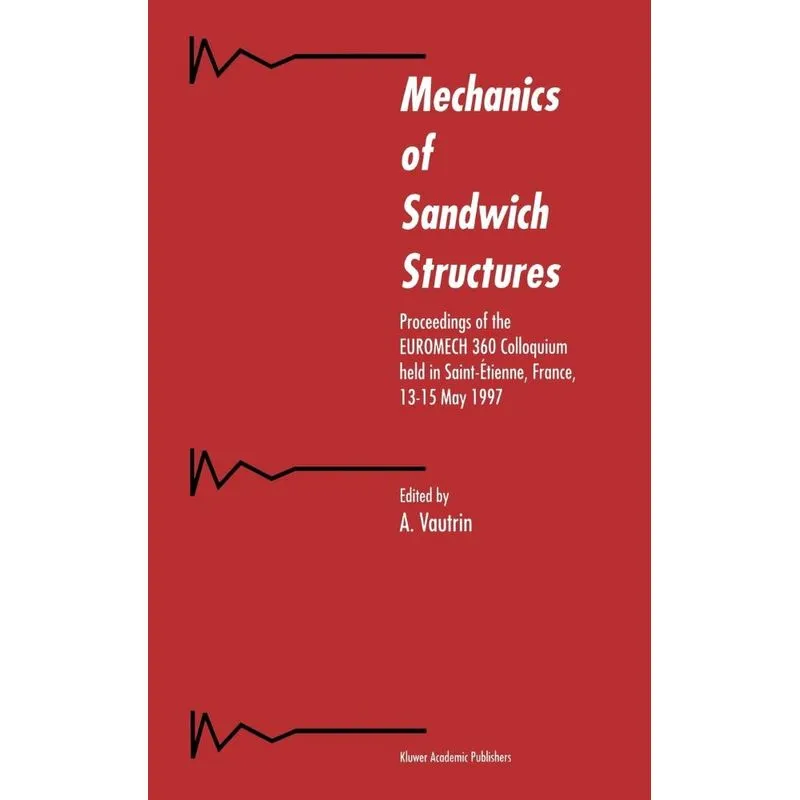 Mechanics of Sandwich Structures