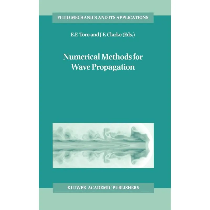 Numerical Methods for Wave Propagation