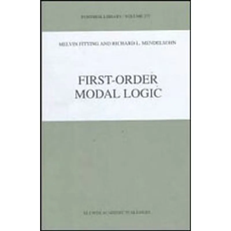 FIRST-ORDER MODAL LOGIC
