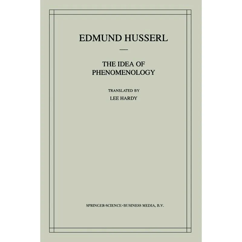 The Idea of Phenomenology